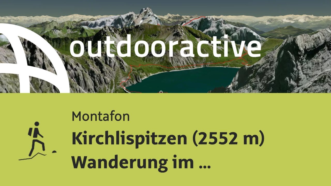 Bergtour im Montafon: Kirchlispitzen (2552 m) Wanderung im M&auml;rchenland R&auml;tikon
