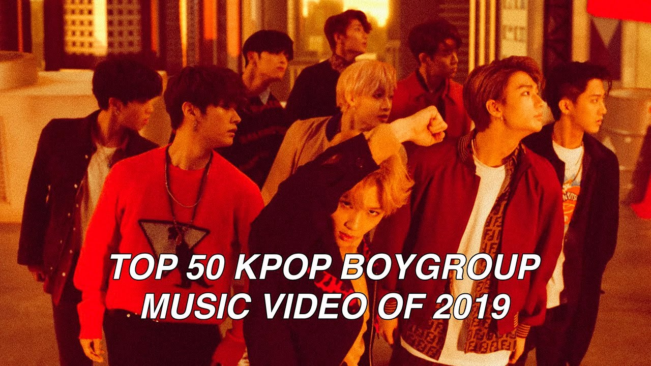 MY TOP 50 BOY GROUP SONGS OF 2019 &hearts;
