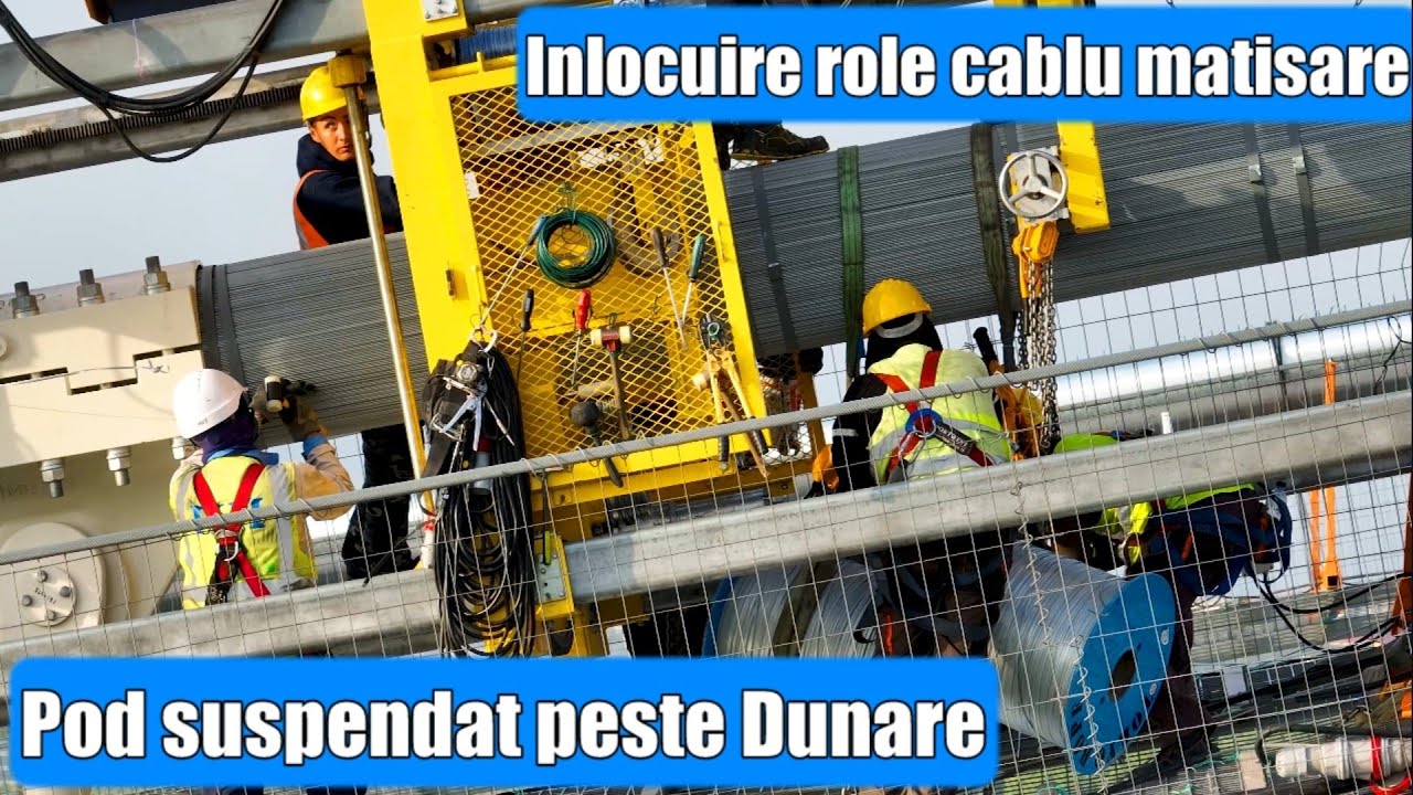 POD suspendat Dunare Ep. 149 | Operatiune inlocuire role cablu matisare Suspension Bridge