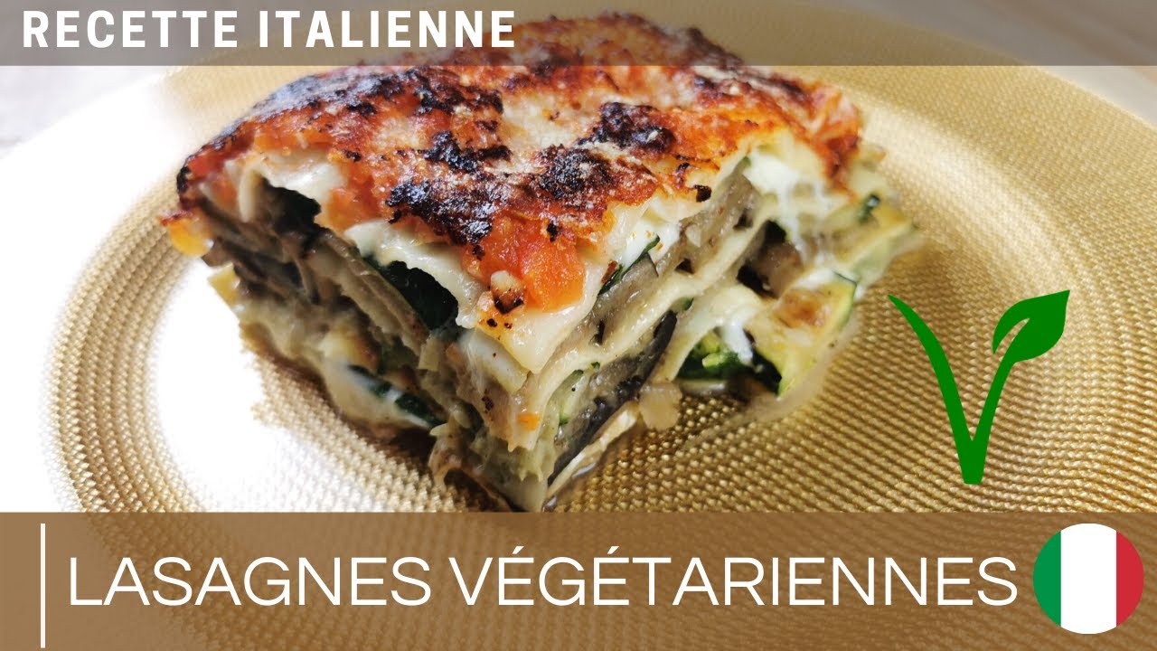 Lasagnes aux légumes | MEILLEURE RECETTE 🌿