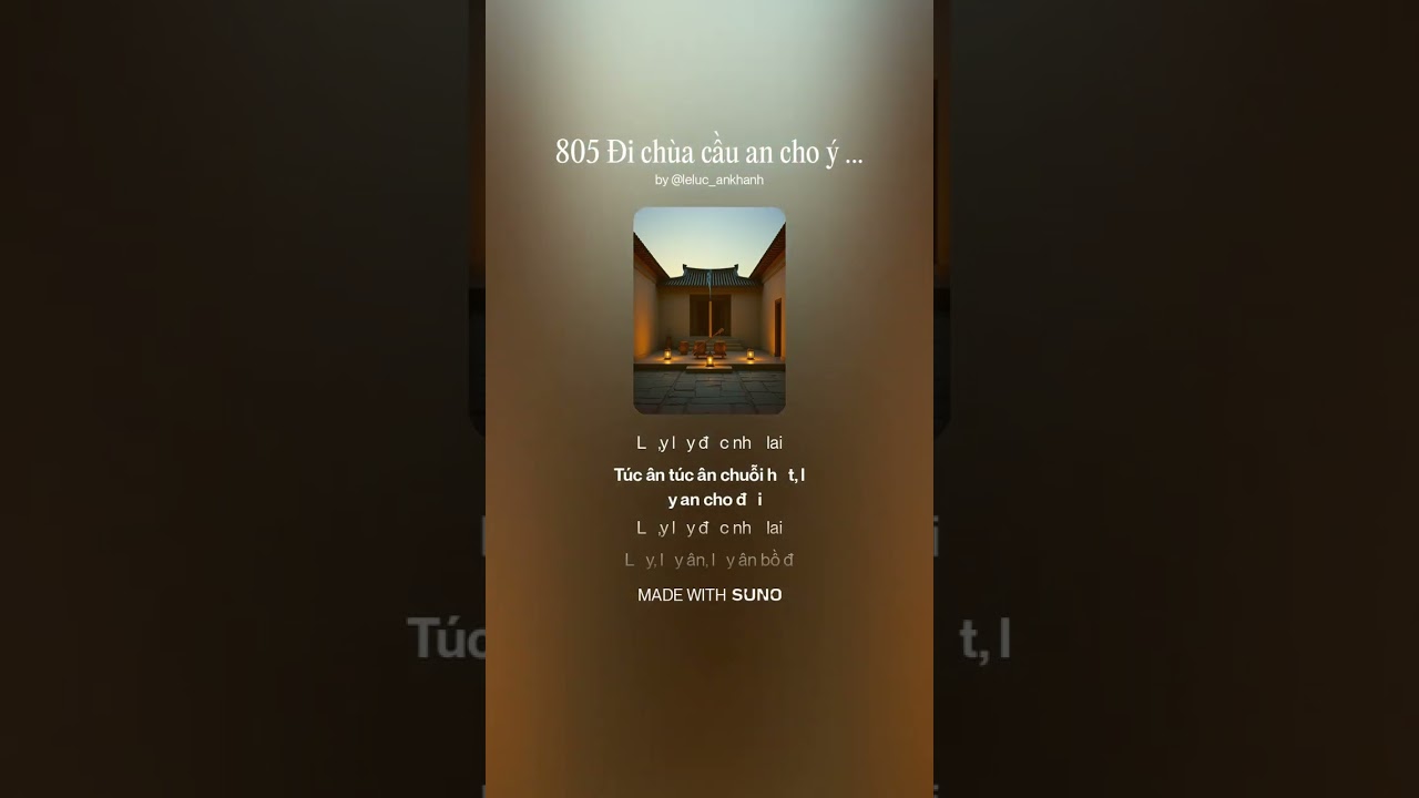805 Đi chùa cầu an cho ý đẹp lòng
