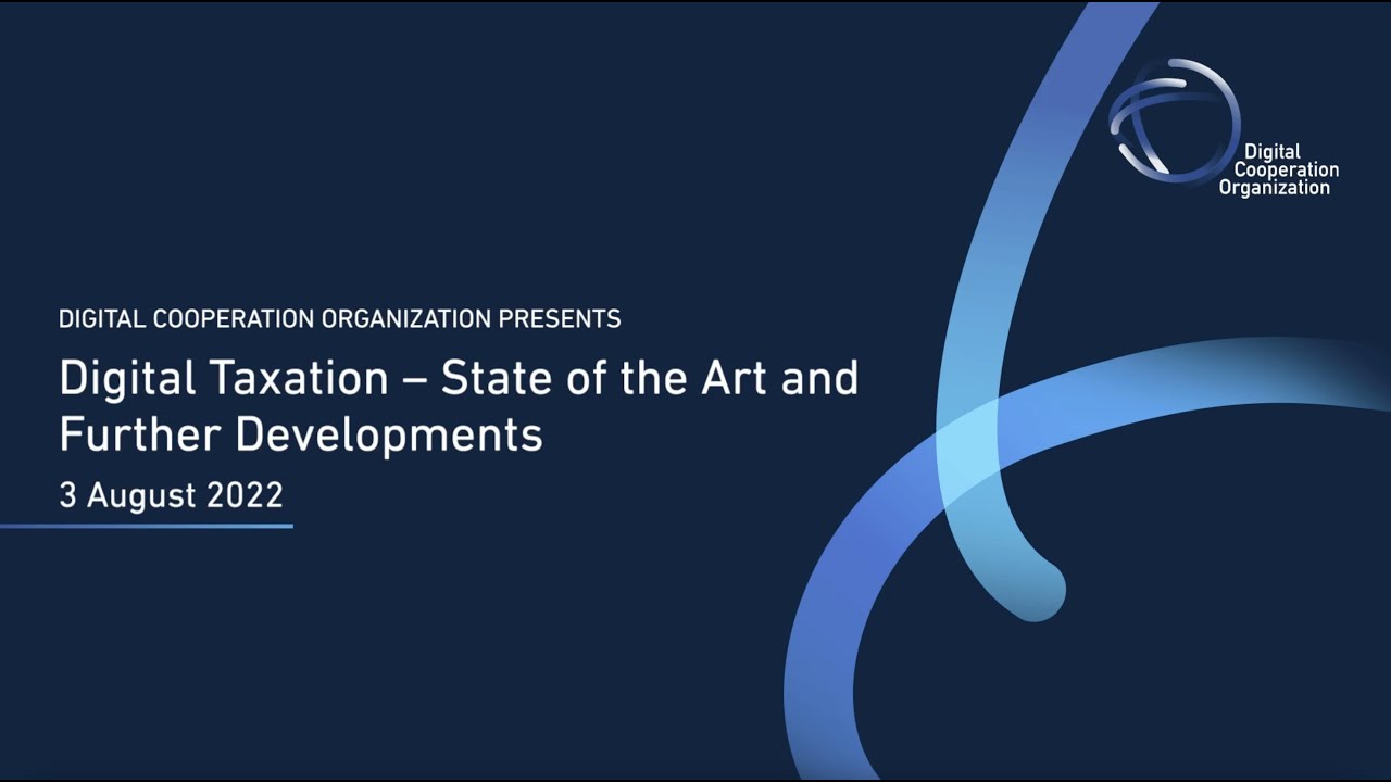 Digital Taxation State of the Art | a DCO Webinar