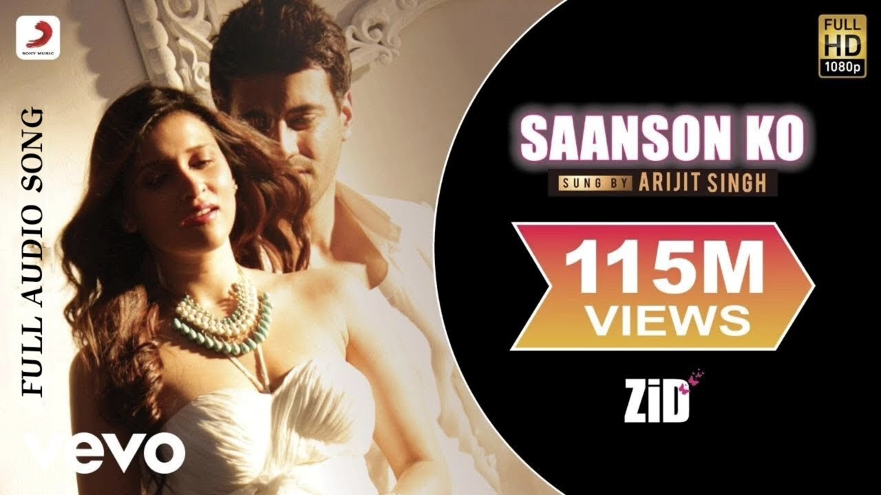 Saanson Ko Full Audio - ZID | Mannara, Karanvir | ArijitSingh | Sharib Toshi