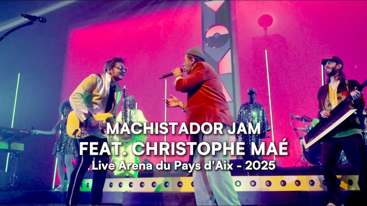 LAMOMALI DE -M- FEAT CHRISTOPHE MA&Eacute; (Machistador Jam &agrave; l'Ar&eacute;na d'Aix 2025)