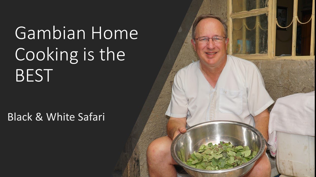 Gambia Home Cooking Tour