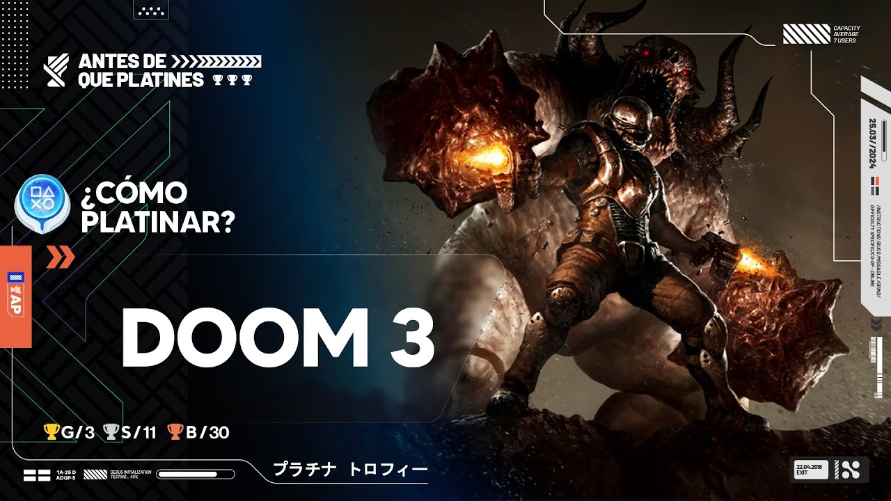 ¿Cómo platinar DOOM 3 de PS4? (Trofeo Platino y 100%) | ADQP