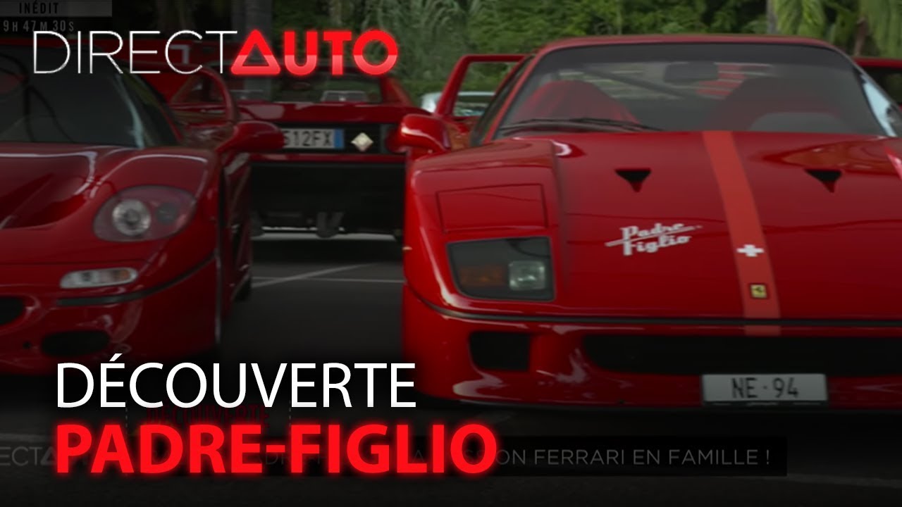 EVENEMENT : PADRE-FIGLIO, LA PASSION FERRARI EN FAMILLE !