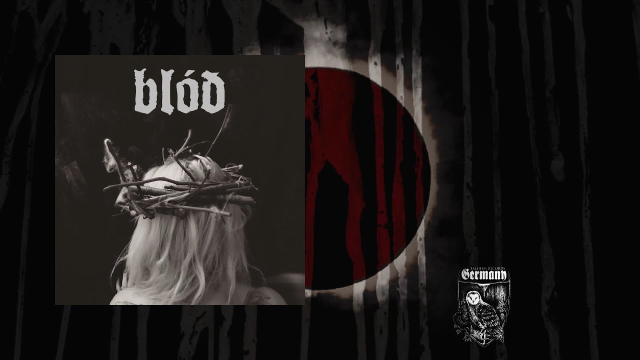 BL&Oacute;Đ - Mara (Full Album Stream) | Talheim Records Germany