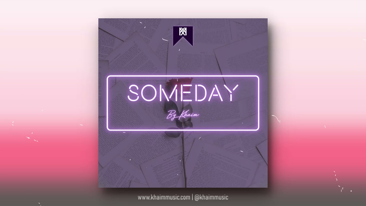 Khaim - Someday | Lo-Fi Type Beat | Jazzy Hip Hop / R&B Instrumental |  フリーBGM
