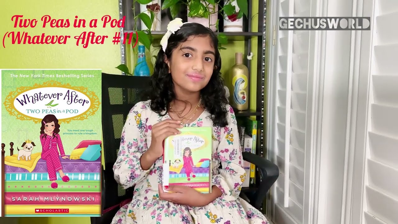 Two Peas in a Pod Whatever After #11 book review | author Sarah Mlynowski | kids English book review