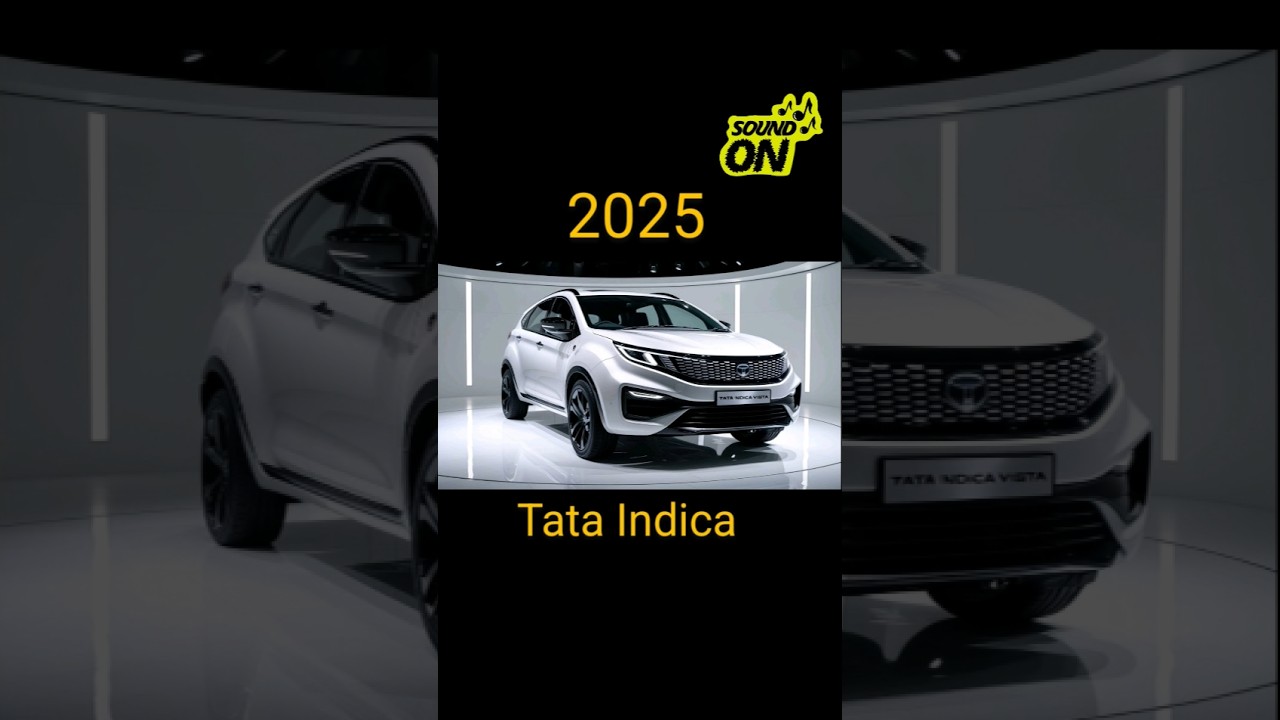 Evolution of TATA Indica in ( 2000-2025 ) 😱😱✨️✨️