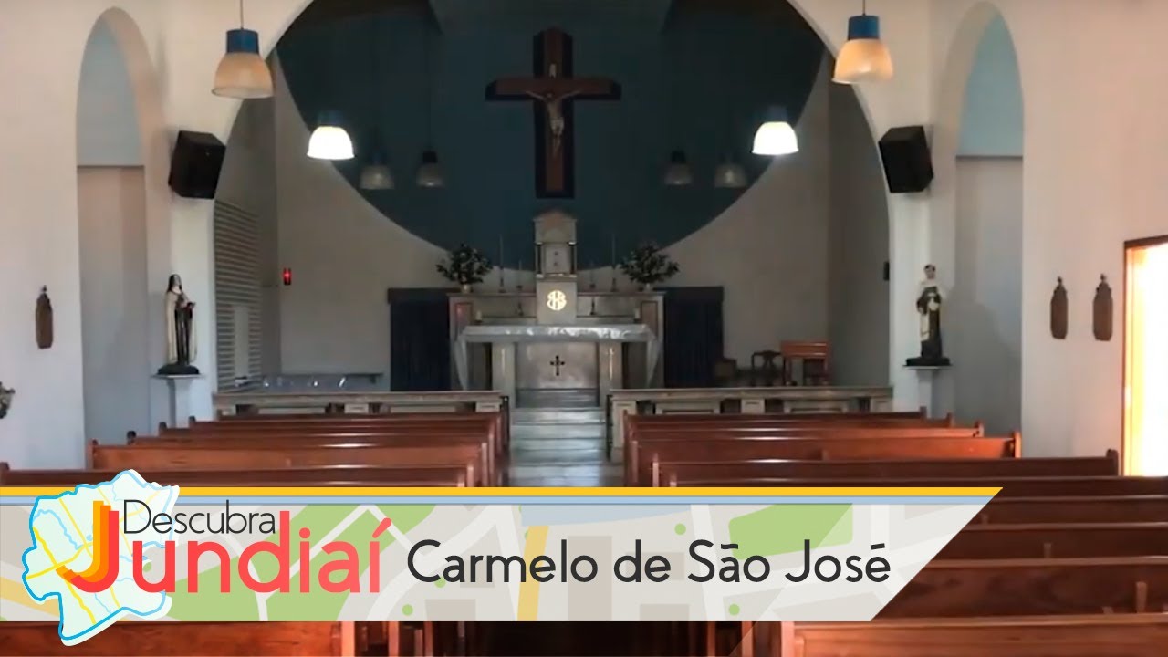 Descubra Jundiaí: Carmelo de São José