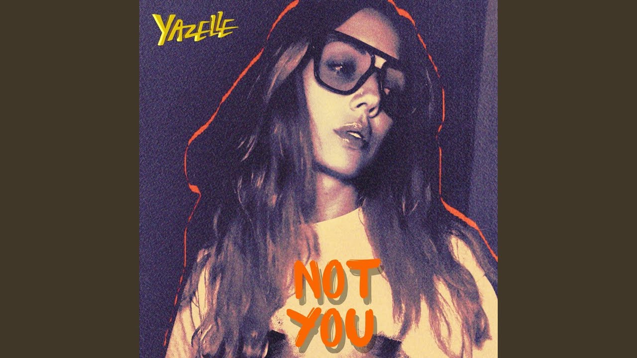 Not You