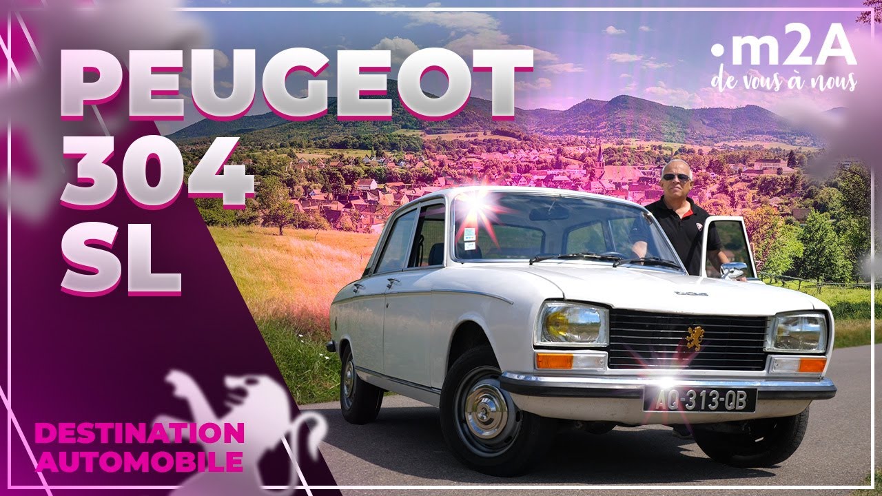 Peugeot 304 SL - Destination Automobile | m2A de vous à nous