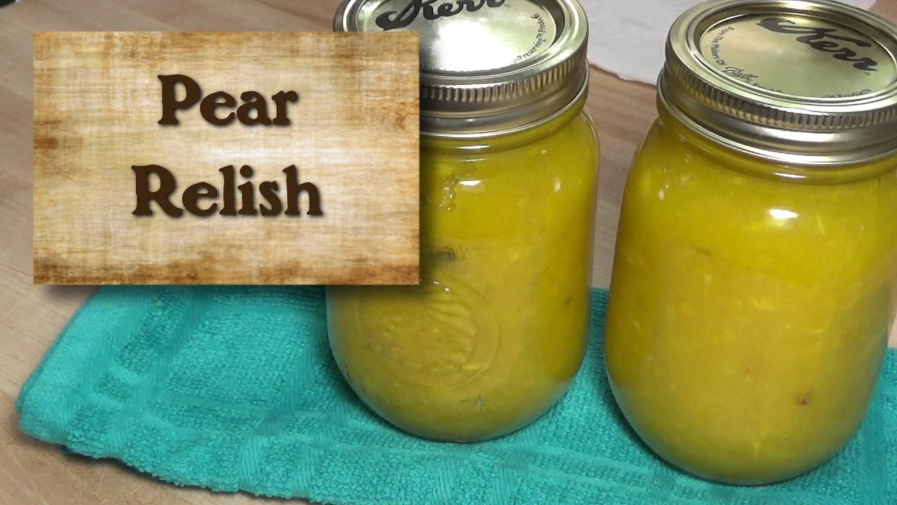 Pear Relish - How to make Pear Relish