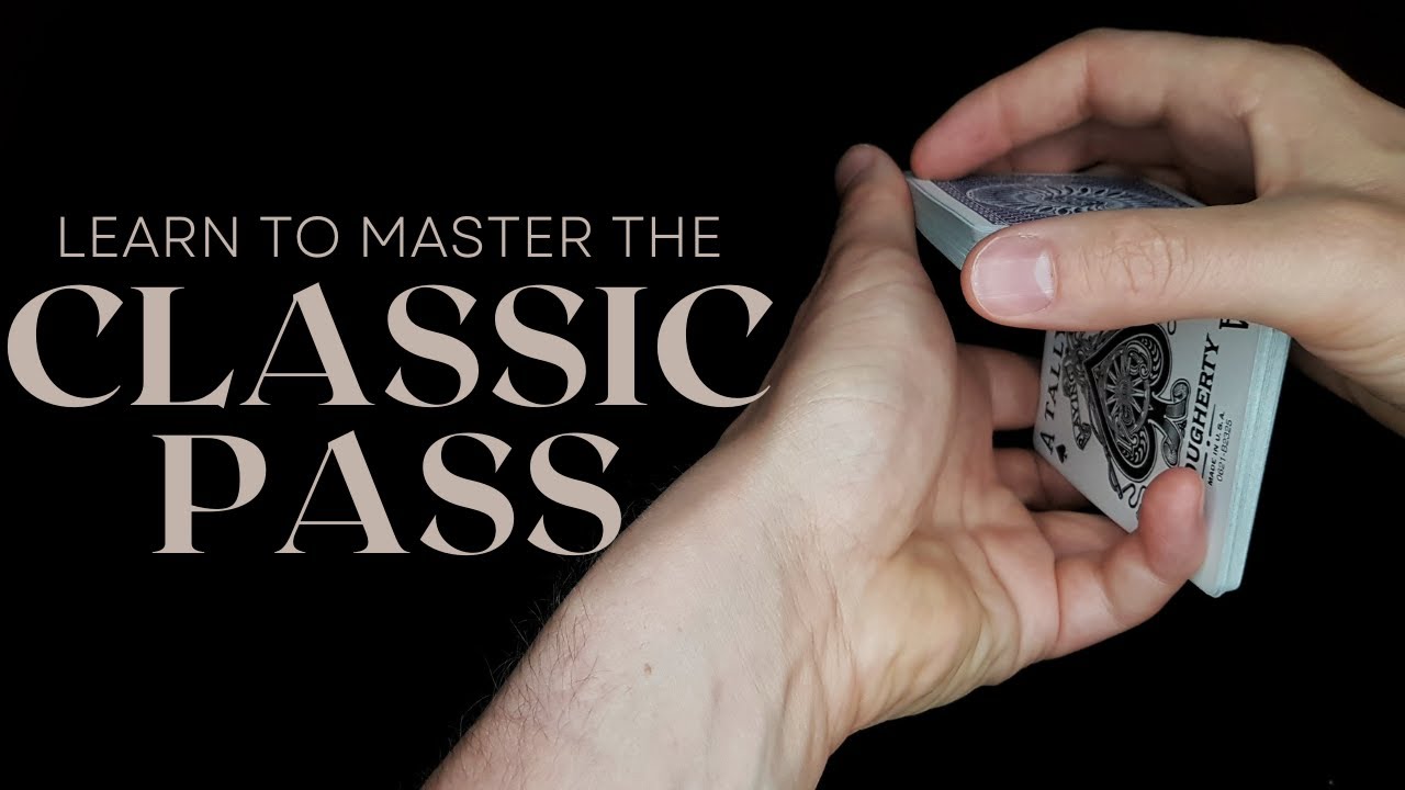 The Ultimate Classic Pass Tutorial│Learn the #1 Move in Card Magic!