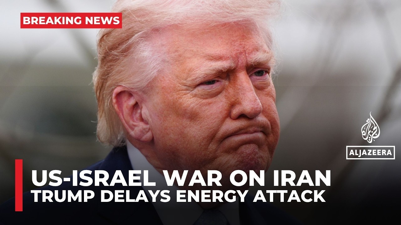Trump postpones US military strikes on Iranian power plants