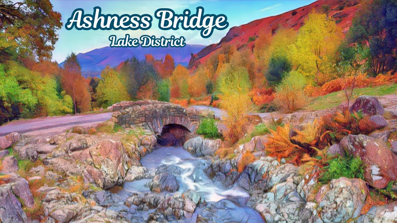 Ashness Bridge : Autumn colours in Keswick 🍂