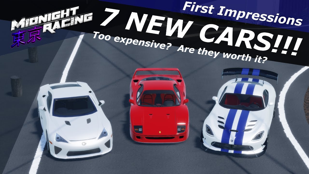 Reviewing all 7 new cars that is added in Midnight Racing : Tokyo