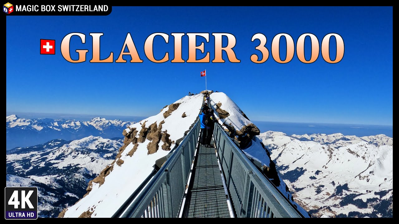 Glacier 3000 - 5.3K 🇨🇭 Ep#3 - PEAK WALK BY TISSOT SUSPENSION BRIDGE, Canton of Vaud in Switzerland