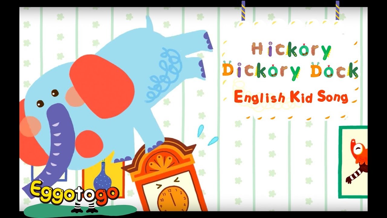 【Kid Songs | English Vocabulary】Hickory Dickory Dock |  Nursery Rhymes for Children