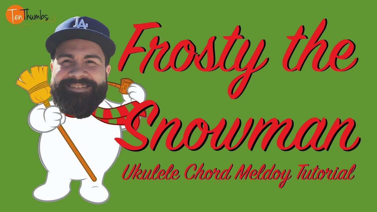 Frosty The Snowman - Chord Melody - Fingerstyle Ukulele Tutorial with tabs, play-along