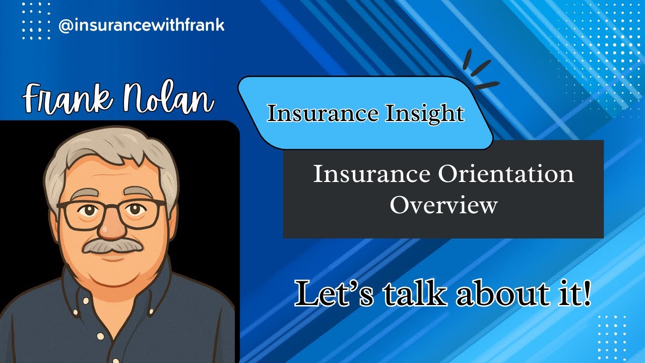 Insurance Insight (Orientation)