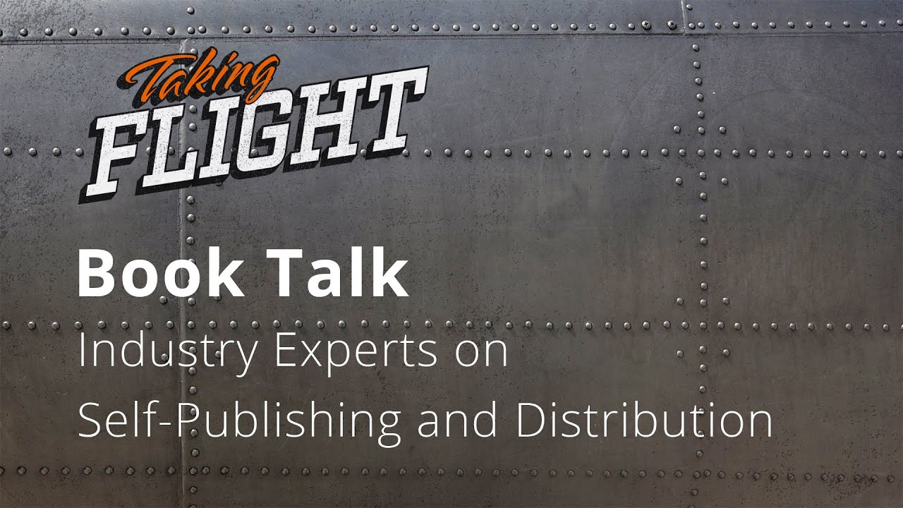 Taking Flight: Industry Experts on Self-Publishing and Distribution | Full Sail University