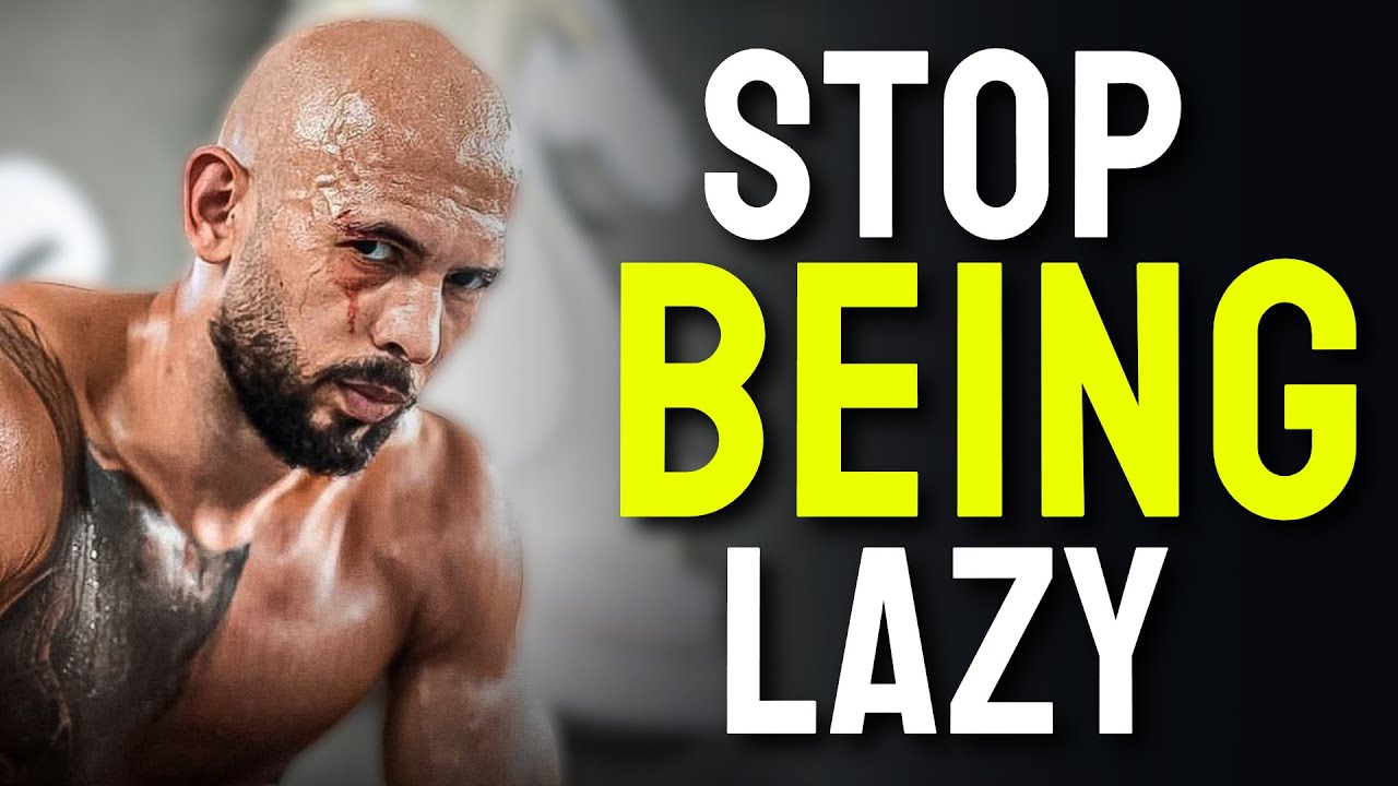 STOP BEING LAZY | Andrew Tate Motivational Video