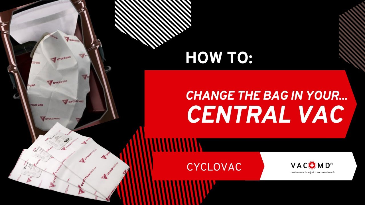How to Change the Bag in a Cyclovac