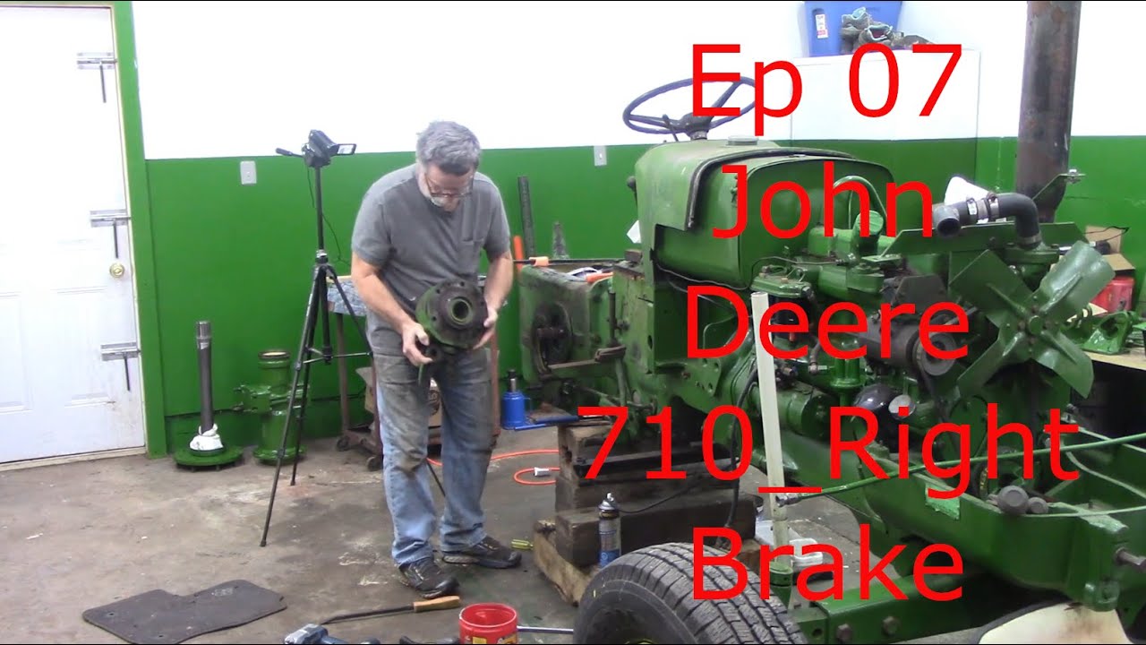 Ep 07 John Deere 710 Right Brake