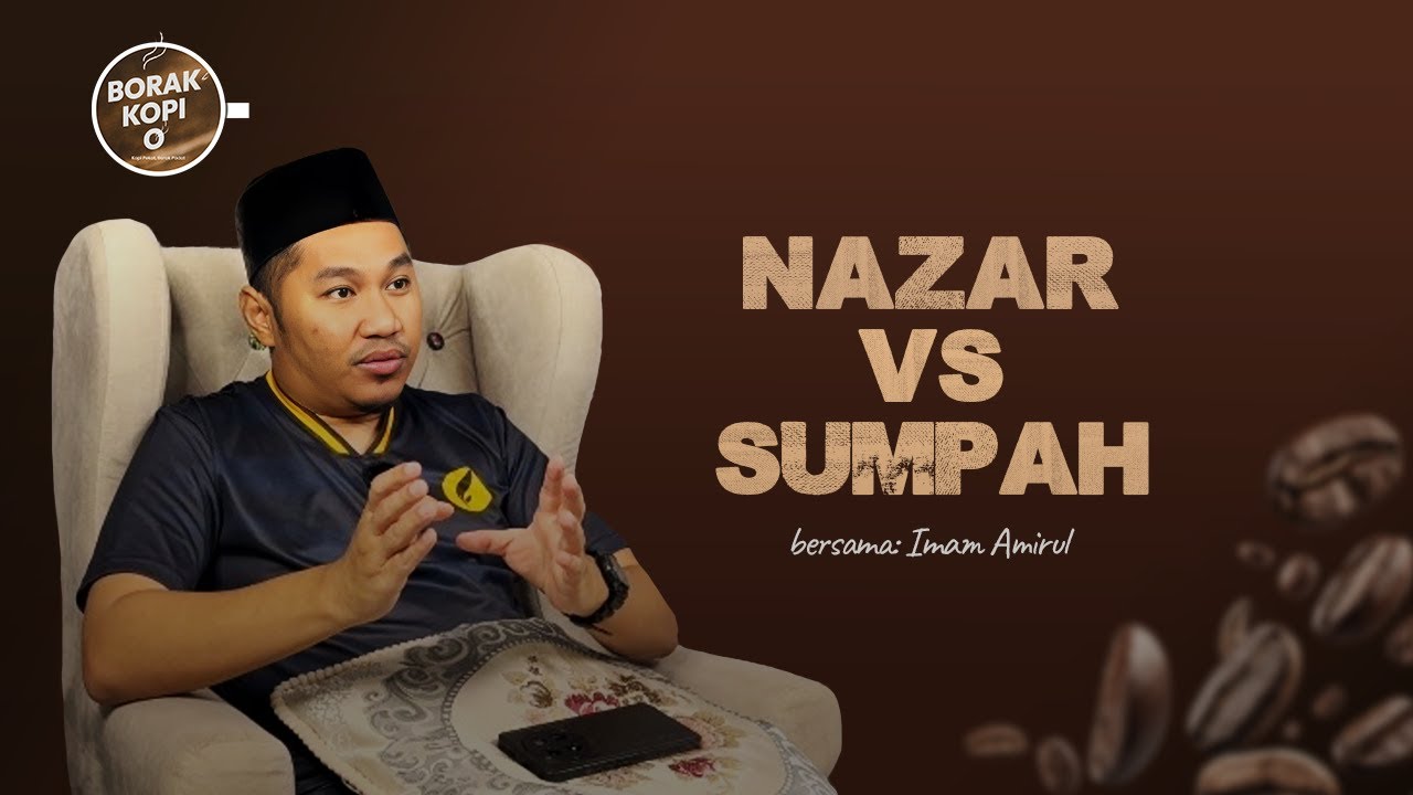Nazar VS Sumpah | Allah Tak Terima Sumpah Yang.., Orang Yang Bernazar Adalah Kedekut.