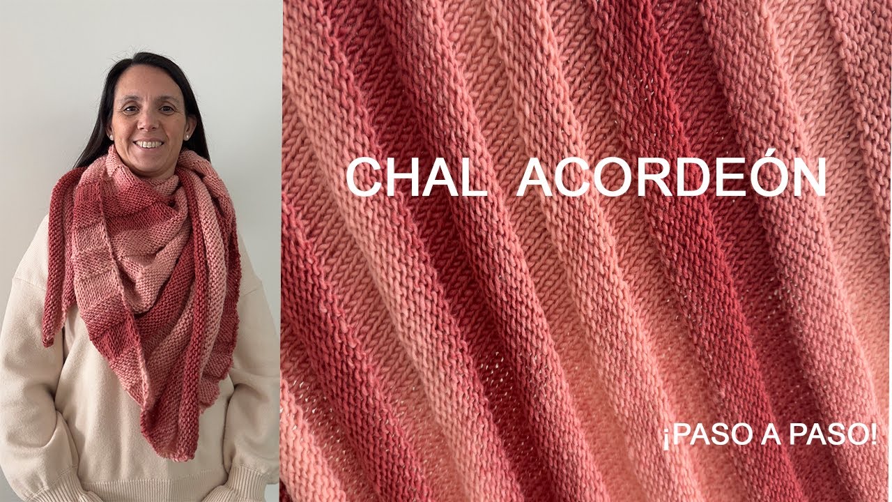 Chal acordeón a dos agujas. ¡El punto que está de moda! Paso a paso