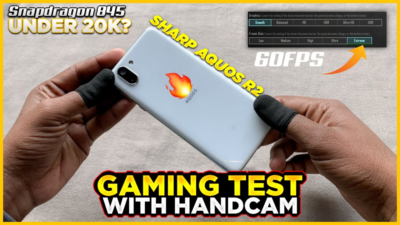 BEST GAMING PHONE UNDER 20k SHARP AQUOS R2 | SHOULD YOU BUY IT FOR HEAVY GAMING IN 2023 🔥 |