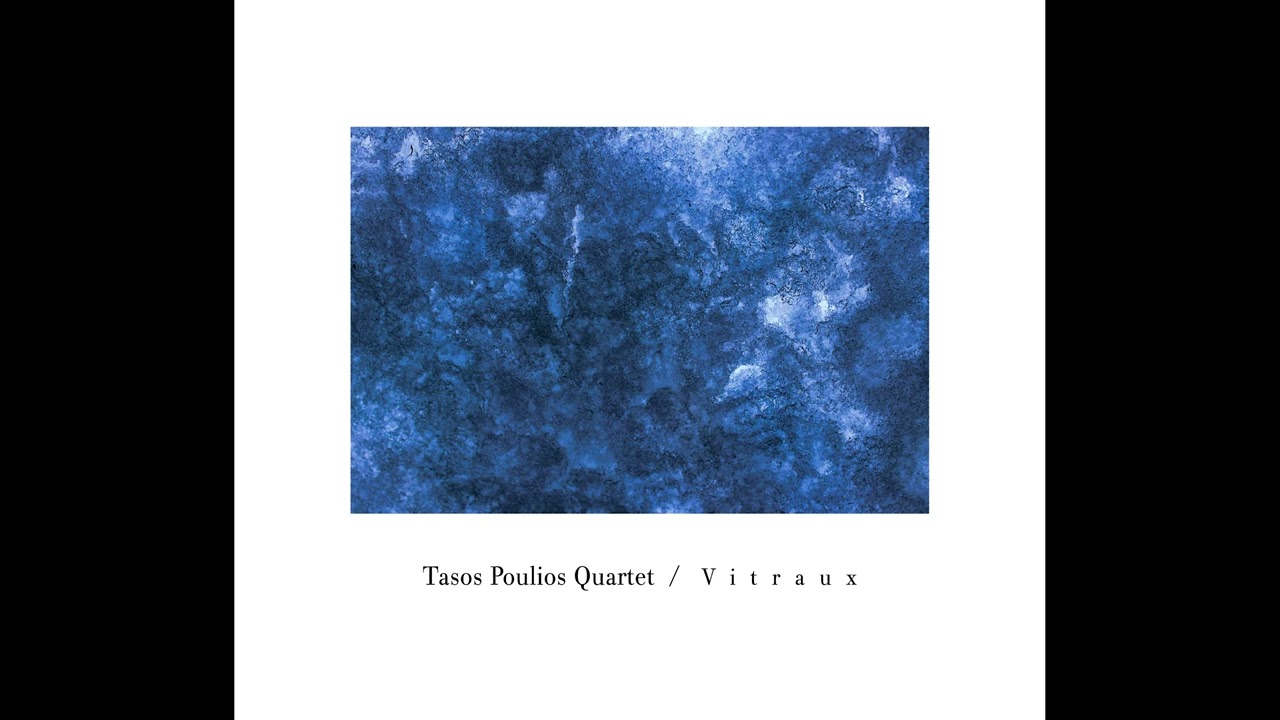 Tasos Poulios Quartet - Father & Son (Album Version)