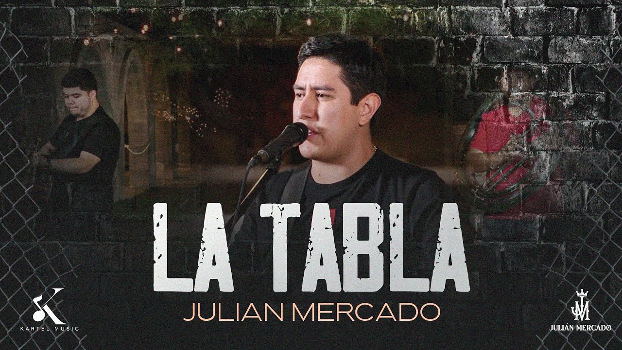 Julian Mercado - 12. La Tabla [En Vivo 2023]