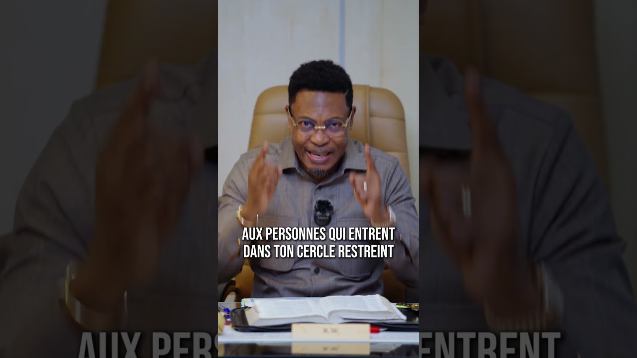 🛑⭕ N'OUVRE PAS LES PORTES DE TA VIE &Agrave; TOUT LE MONDE ! - DR RAOUL WAFO