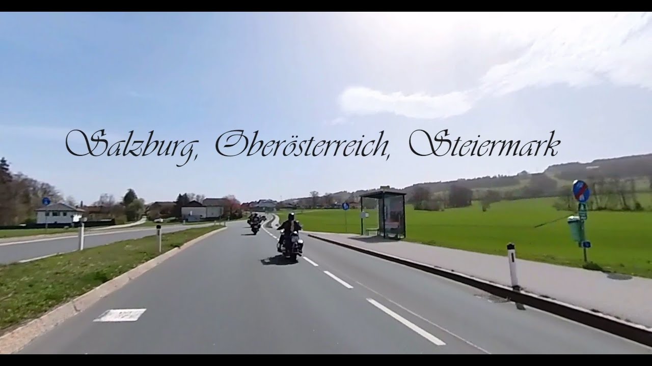 Motorradtour Salzburg - Oberösterreich - Steiermark