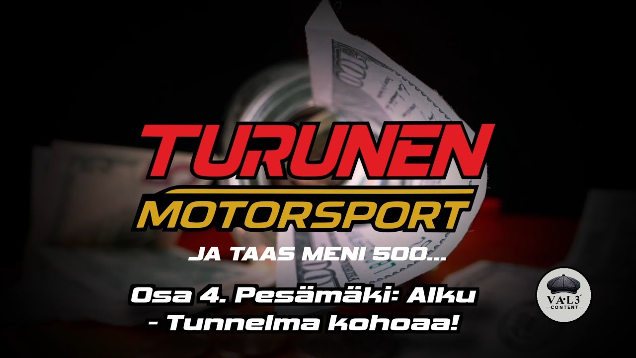 Osa 4 . Pesämäki Alku | Turunen Motorsport
