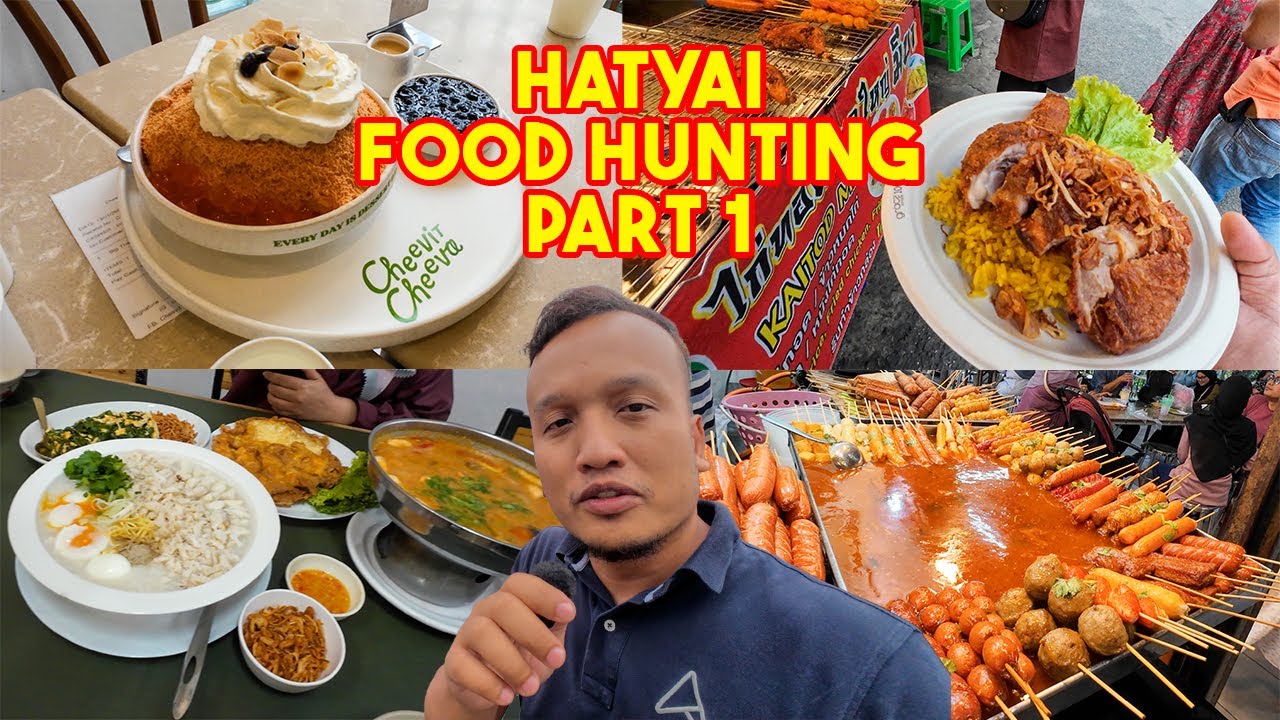 HATYAI 2025 FOOD HUNTING PART 1 | EXPLORE HATYAI SANTAI | DJI OSMO ACTION 4
