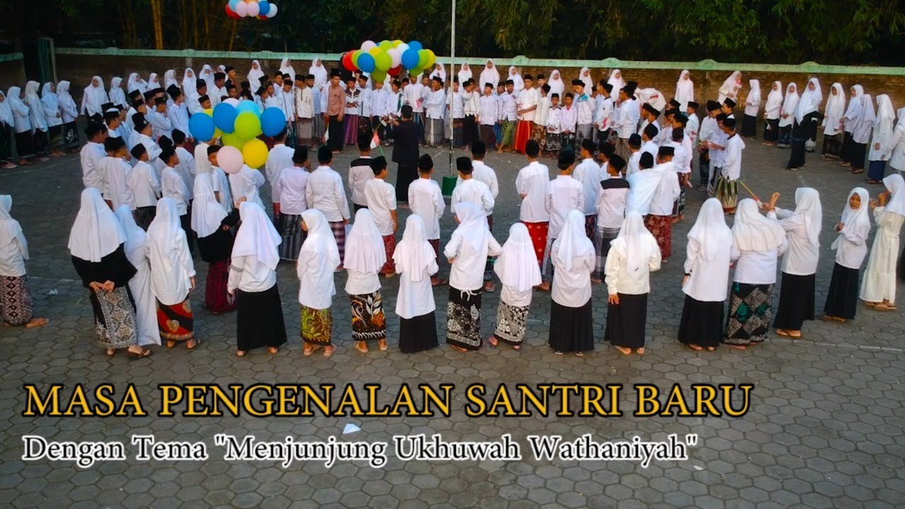 #News Penerimaan Santri Baru & Masa Pengenalan Santri Baru || Pondok Pesantren Al Hadi Girikusuma.