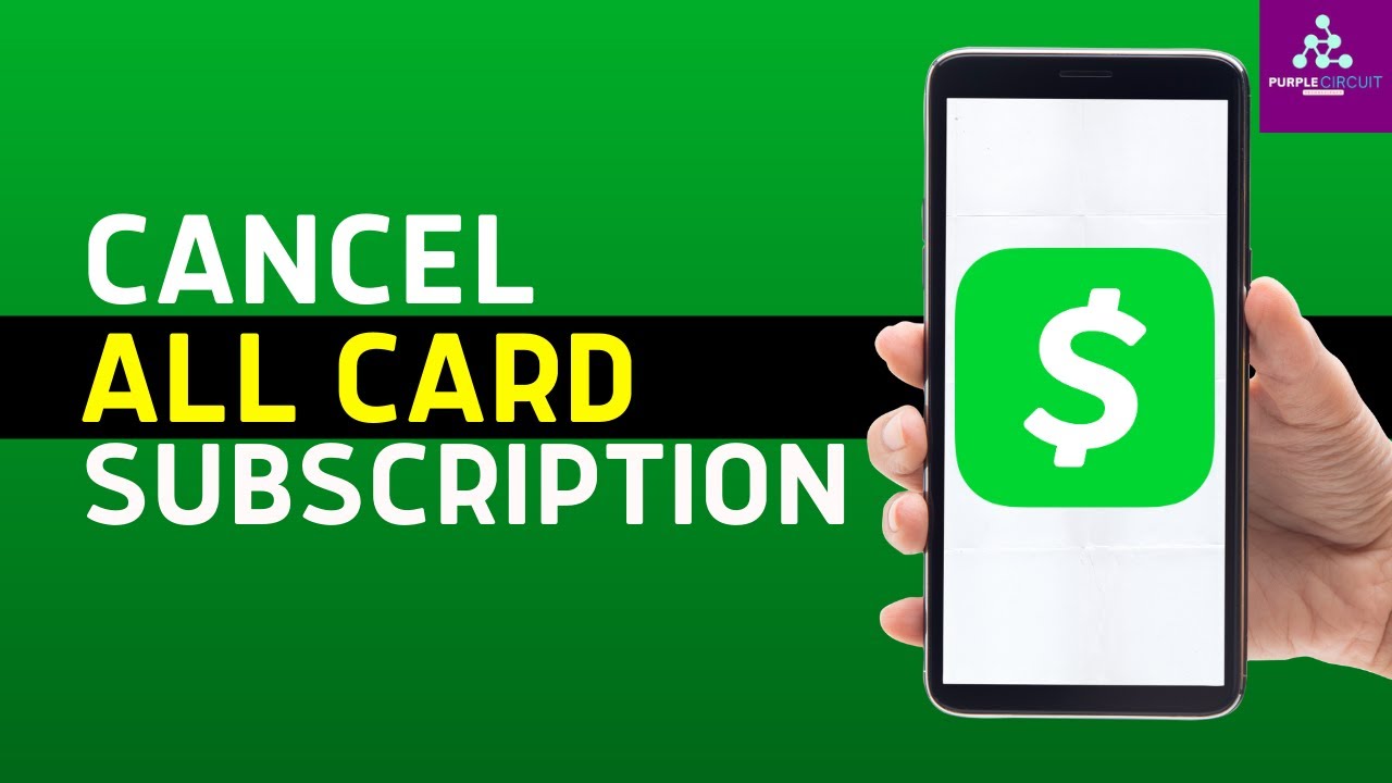How To Cancel All Subscriptions On Cash App Card (2024) - Quick & Easy