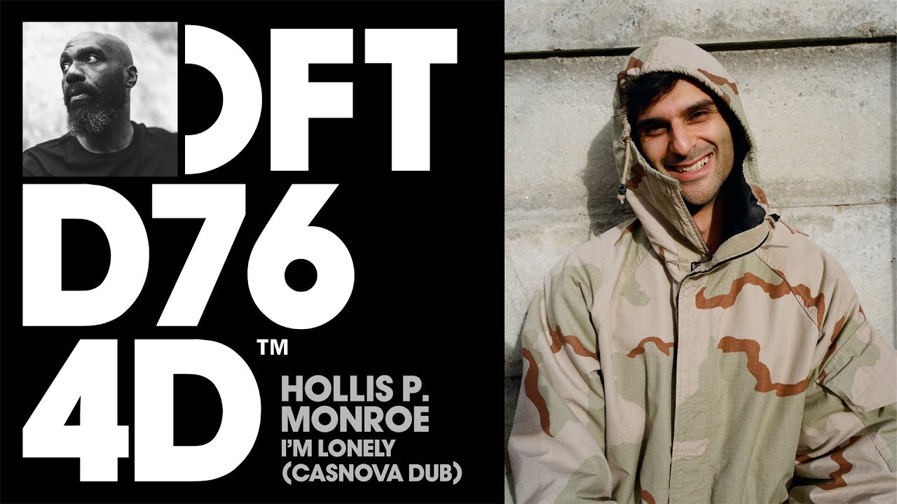 Hollis P. Monroe - I'm Lonely (Casnova Dub)