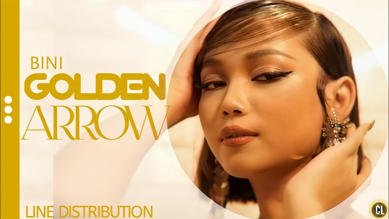 BINI - GOLDEN ARROW (Line Distribution - Color Coded)