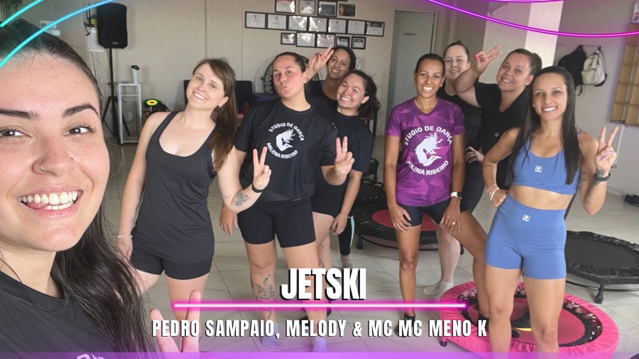 🔥JETSKI - PEDRO SAMPAIO, MELODY & MC MENO K | COREOGRAFIA JUMP | BORA PULAR