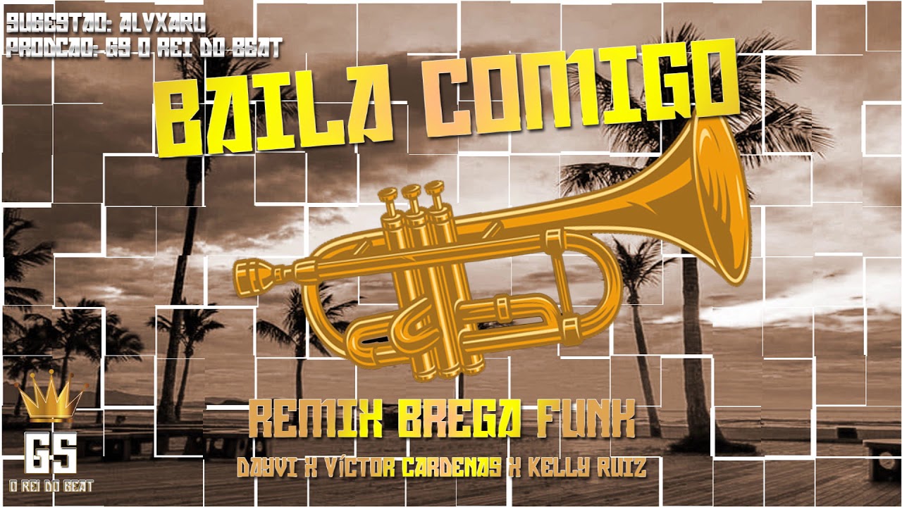 👑 BAILA COMIGO - BREGA FUNK ( REMIX ) - GS O REI DO BEAT 👑