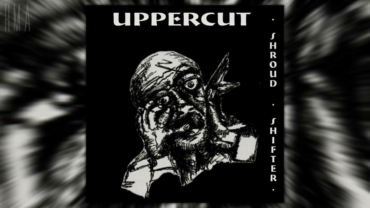 Uppercut - Shroud Shifter (Full album)