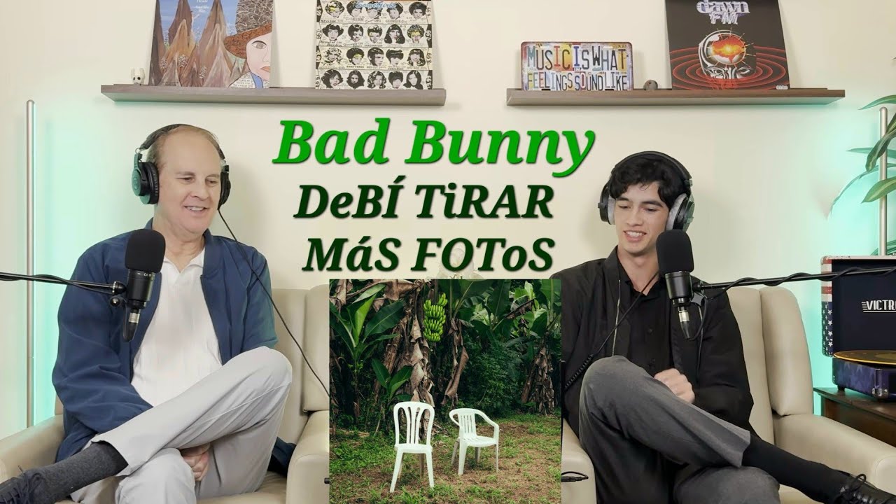 Dad Reacts to Bad Bunny: DeBÍ TiRAR MáS FOToS