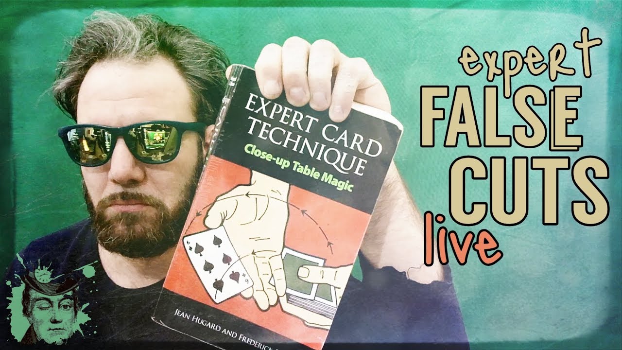expert FALSE CUTs card manipulation with EXPERT CARD TECHNIQUE sleight of hand tutorial LiVE STREAM