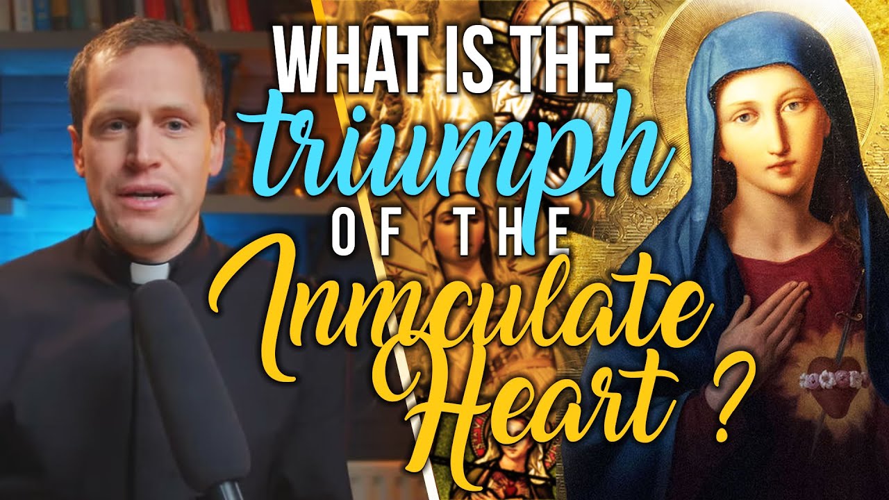 What is the Triumph of The Immaculate Heart?